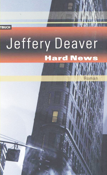 Buchcover: Jeffery Deaver – Hard News