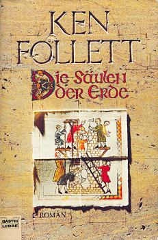 Buchcover: Ken Follett – Die Säulen der Erde