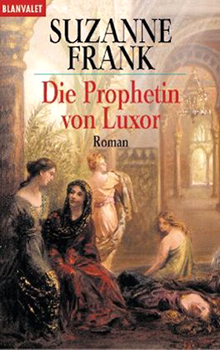 Buchcover: Suzanne Frank – Die Prophetin von Luxor