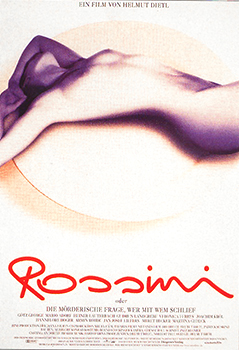 Plakatmotiv: Rossini, oder die mörderische Frage, wer mit wem schlief (1997)