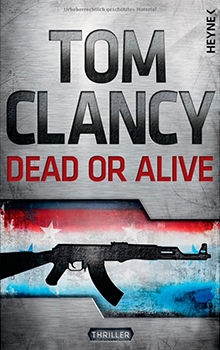 Buchcover: Tom Clancy – Dead or Alive