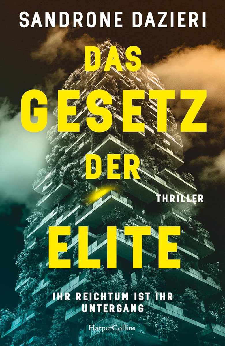 Buchcover: Sandrone Dazieri &ndash; Das Gesetz der Elite (2025)