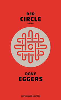 Buchcover: Dave Eggers – Der Circle