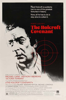 Plakatmotiv (UK): The Holcroft Covenant – Der 4 1/2 Billionen Dollar Vertrag (1985)