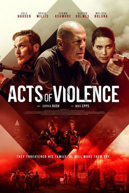 Plakatmotiv: Acts of Violence (2018)