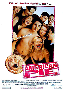 Kinoplakat: American Pie – Wie ein heisser Apfelkuchen