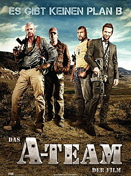 Plakatmotiv: Das A-Team – Der Film (2010)