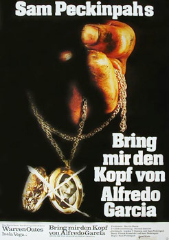 Plakatmotiv: Bring mir den Kopf von Alfredo Garcia (1974)
