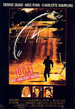 Plakatmotiv: D.O.A. – Bei Ankunft Mord (1988)