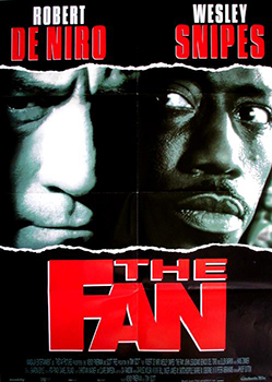 Plakatmotiv: The Fan (1996)