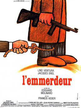 Plakatmotiv (Fr.): L'Emmerdeur (1973)