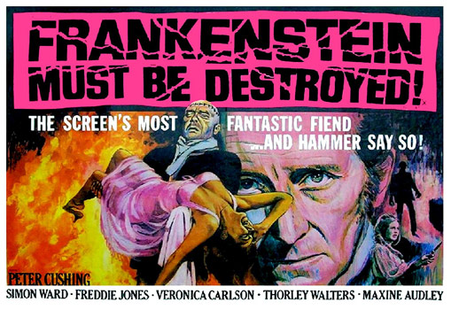 Plakatmotiv (UK): Frankenstein must be destroyed – Frankenstein muss sterben (1969)