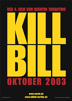Plakatmotiv: Kill Bill, Vol. 1 (2003)