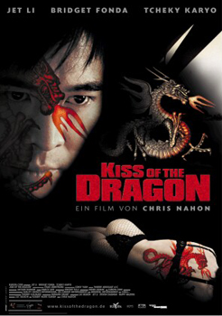 Plakatmotiv: Kiss of the Dragon (2001)