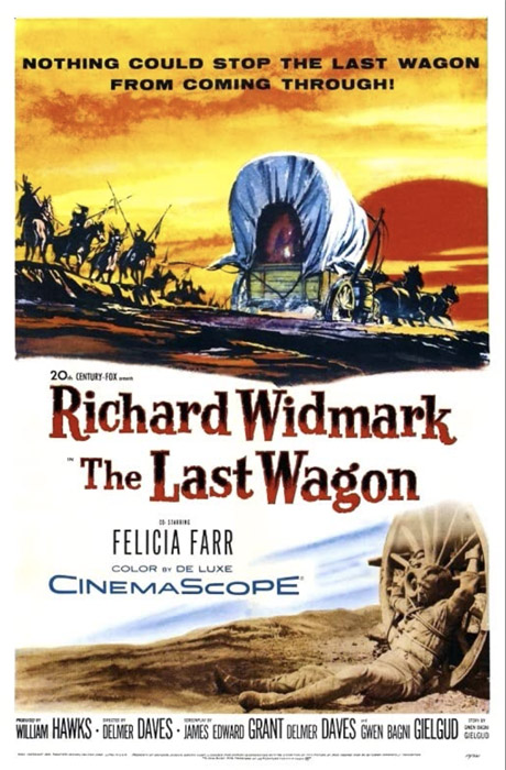 Plakatmotiv (US): The last Wagon (1956)