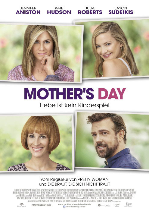 Plakatmotiv: Mother's Day: Liebe ist kein Kinderspiel (2017)