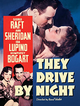 Kinoplakat (US): Nachts unterwegs – They drive by night