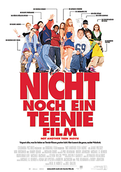 Kinoplakat: Nicht noch ein Teenie-Film!