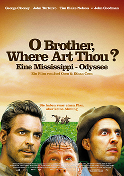 Kinoplakat: O Brother, where art Thou? – Eine Mississippi-Odyssee