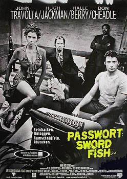 Plakatmotiv: Passwort Swordfish (2001)