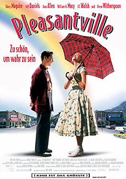 Kinoplakat: Pleasantville – Zu schön, um wahr zu sein