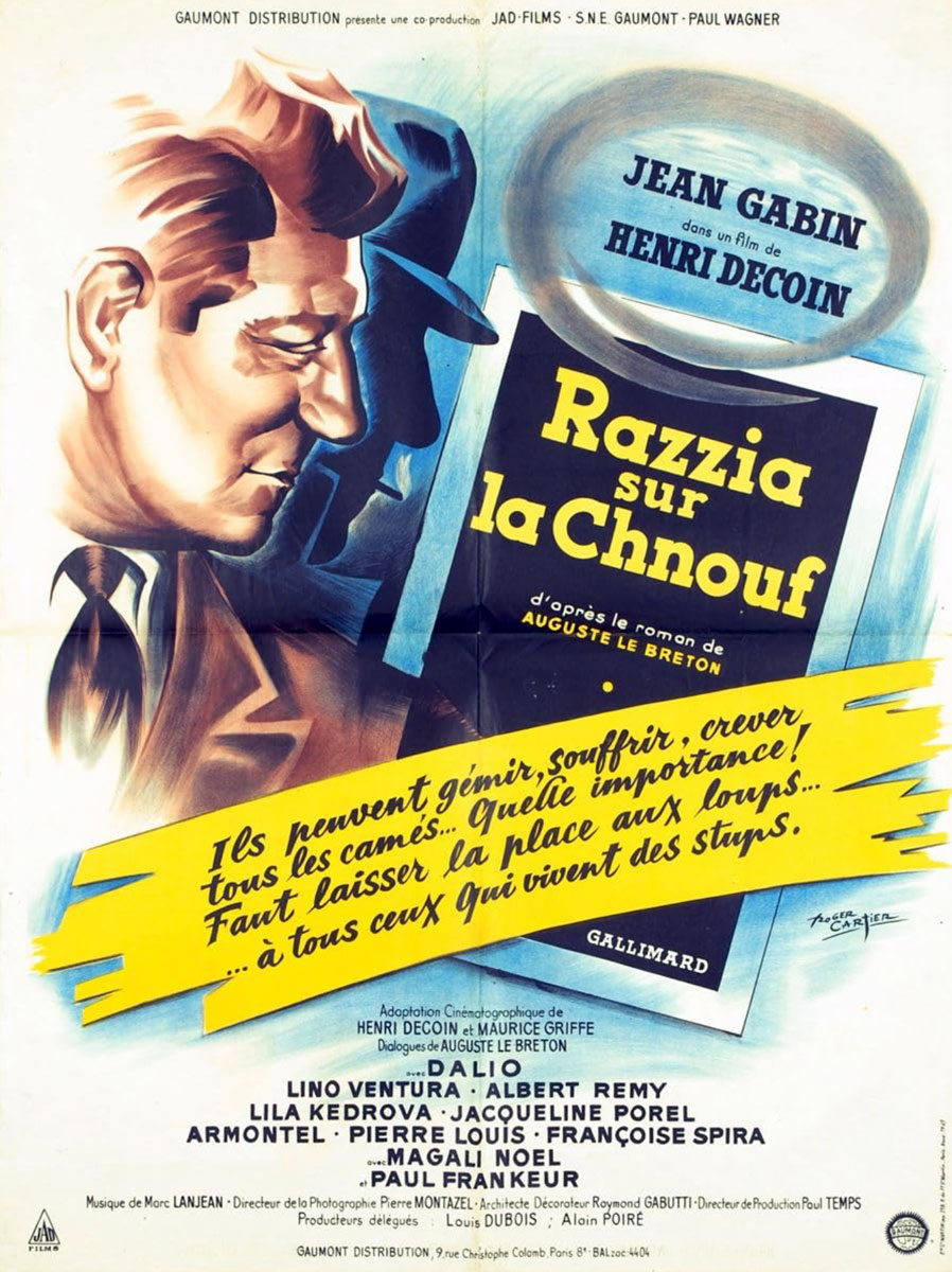 Plakatmotiv (Fr.): Razzia sur la chnouf (1955)