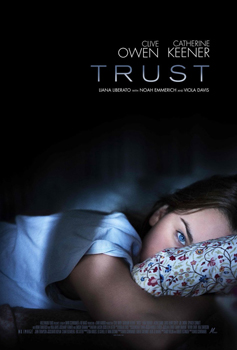Kinoplakat: Trust - Blindes Vertrauen