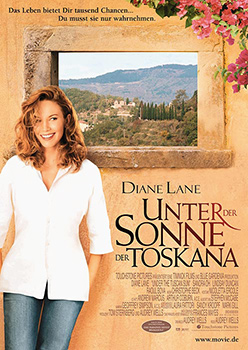 Kinoplakat: Unter der Sonne der Toskana