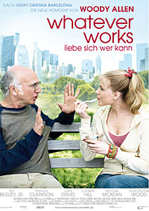 Kinoplakat: Whatever works - Liebe sich wer kann